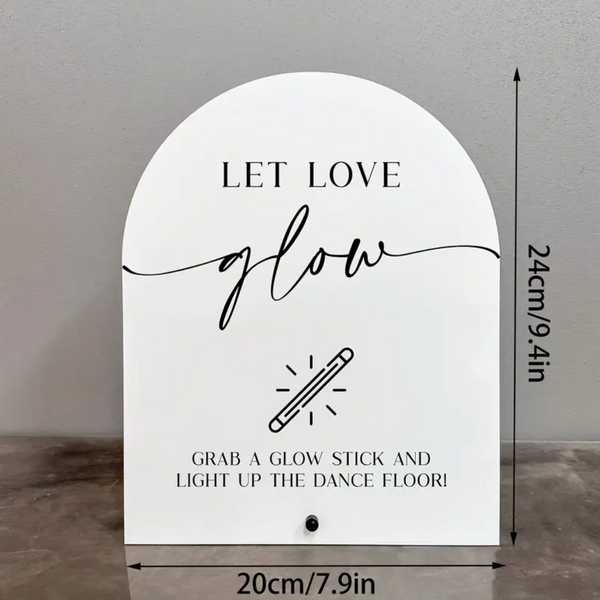 Let The Love Glow - Glow Stick Wedding Sign