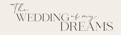 The Wedding of My Dreams