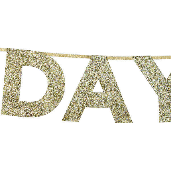 Gold Glitter Best Day Ever Bunting - The Wedding of My Dreams