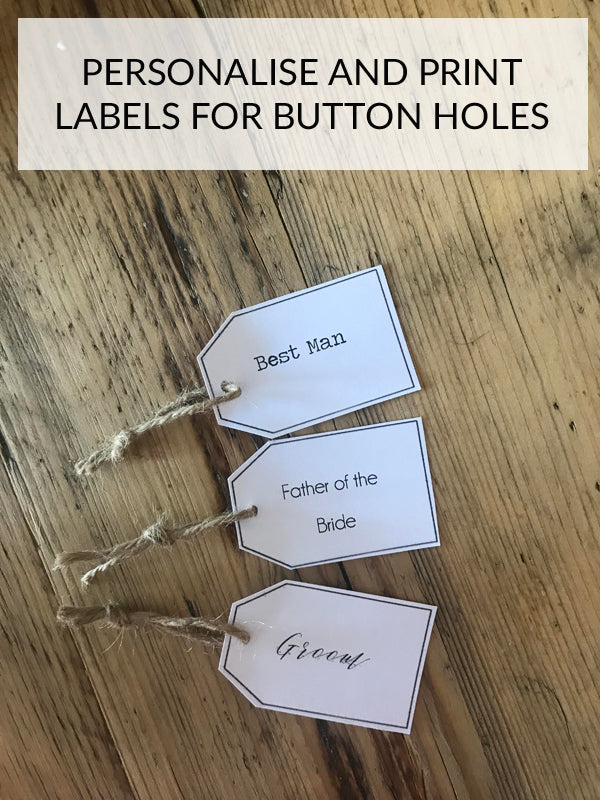 Personalised Labels for Button Holes - Digital Download / Printable - The Wedding of My Dreams